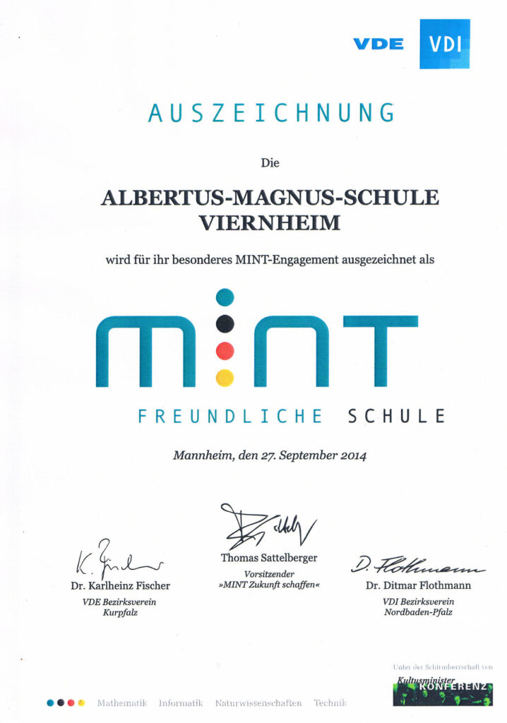 Zertifikat: Auszeichnung der Albertus-Magnus-Schule Viernheim als MINT freundliche Schule